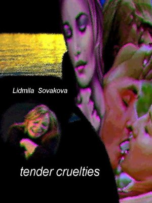 cover image of Tender Cruelties